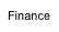 Finance              